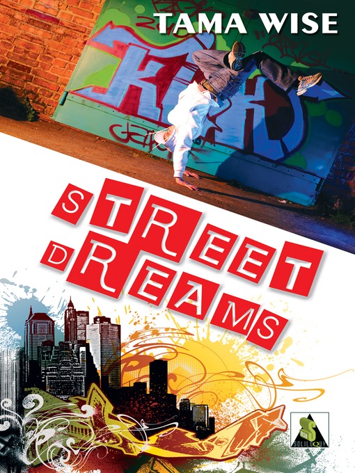 Title details for Street Dreams by Tama Wise - Available